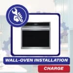 Wall-Oven Installation Charge